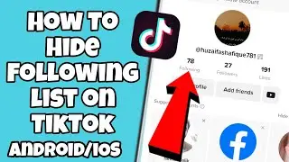 How To Hide Following List On TikTok | Android/IOS #tiktoktutorial