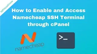 How to Enable and Access Namecheap SSH Terminal through cPanel
