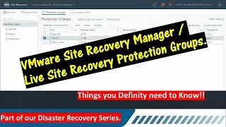 Creating Protection Groups : VMware Live Site Recovery / Site Recovery Manager.