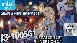 Genshin Impact Intel UHD G1 | i3-1005G1 | Updated Performance Test