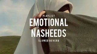 Emotional Nasheed Playlist (Slowed Reverb) | Instagram Trending Nasheed