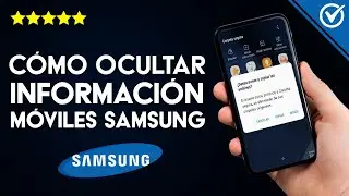 Cómo Ocultar Fotos, Vídeos o Archivos en un Celular Samsung Galaxy J, A y S paso a paso