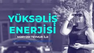 Yüksəliş enerji 05.09.2024