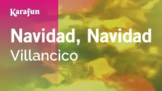 Navidad, Navidad - Villancico | Versión Karaoke | KaraFun