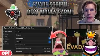 🫥Evade Script🫥 Latest Inf Respawn When Die,Auto Farm Money With Auto Afk With Many Troll Features🔥😬😎