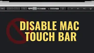 Disable TouchBar - EASY!