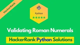 HackerRank Validating Roman Numerals problem solution in Python | Python problems solutions