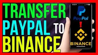 How to Send Money From PayPal to Binance (2024 METHOD!)