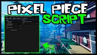 *BEST* New Pixel Piece Script ✔️ Very OP Scripts