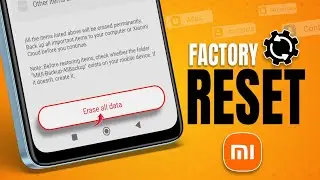 How To Factory Reset Xiaomi Phone | Complete Guide to Reset Xiaomi Phones