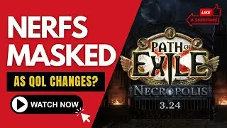 Path of Exile | New QOL changes buffs or nerfs? | Necropolis League | Patch 3.24