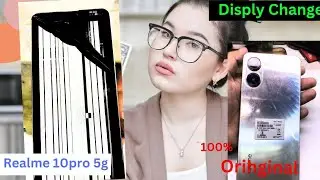 Realme 10pro 5g Disply Replacement / how to restoration realme 10pro | All Broken touch change