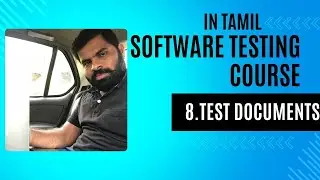 8.The Ultimate Guide To Writing Test Cases In Tamil | Software Testing Course
