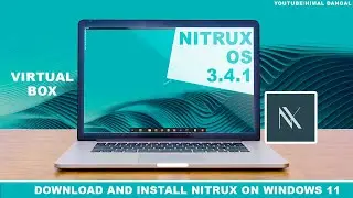 How to Install Nitrux OS on Virtual Box ? | Guest Addition in Nitrux Linux 3.4.1 |