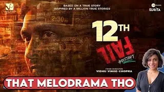 12th Fail Movie Review | Vikrant Massey, Vidhu Vinod Chopra | Sucharita Tyagi