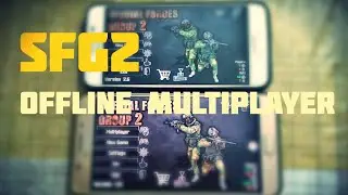 Play Sfg2 Multiplayer Without Any Internet Connection | Offline Multiplayer