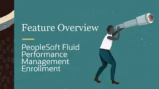 PeopleSoft Fluid Performance Management Enrollment