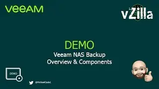 Veeam NAS Backup -  Overview & Components