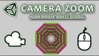 How To ZOOM With Mouse Wheel Scroll In Unity For Perspective Or Orthographic Camera | Unity Tutorial