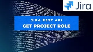 Get Project role for project in Jira through REST API | Jira REST API | Jira Project Role