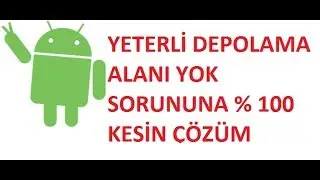 Android Telefon Temizleme Hafıza Arttırma Rootsuz Kesin Çözüm!