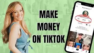 How To Make Money On TikTok in 2023