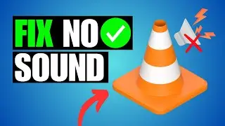 How To Fix VLC Media Player No Sound Issue (Windows 11)