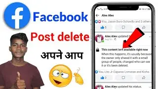 This content isn't available right now facebook post problem | Facebook post deleted automatically?