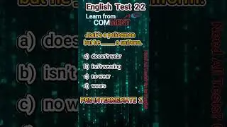 English Pre-Intermediate 2 Test 22      #EnlgishTests #EnglishGrammer