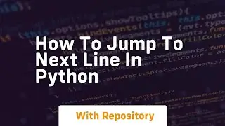 how to jump to next line in python