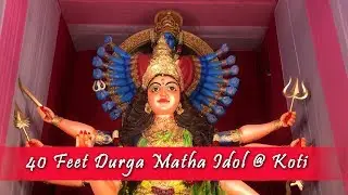 Navratri 2018 | 40 Feet Durga Mata | Biggest Matha Idol in KOTI, Hyderabad