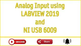 Analog Input Channel of National Instruments USB 6009 - LabVIEW 2019