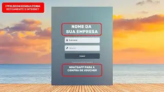 SISTEMA DE INTERNET HOTSPOT VOUCHER  COMO VENDER INTERNET POR TEMPO COM VOUCHER TE ACESSO A INTERNET