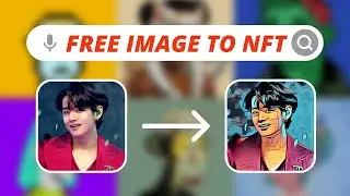 How to turn your art into an NFT For FREE | No coding / Image to Nft