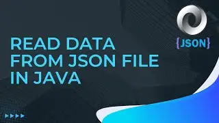 JSON Tutorial Part-5 | How To Read Data from JSON File in Java | JSON Simple API