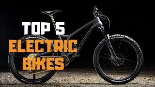 Best Electric Bike in 2019 - Top 5 Electric Bikes Review
