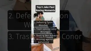 Top 5 Jake Paul Boxing Moments