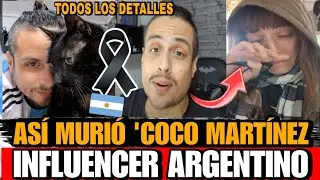 Asi MURIO Coco Martinez Influencer DETALLES de la MUERTE del COMEDIANTE Coco Martinez Nahuelito hoy