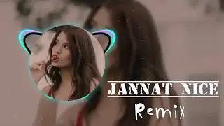 Jannat Nice Remix 2024 | Uplifting Sounds | DJ Joy