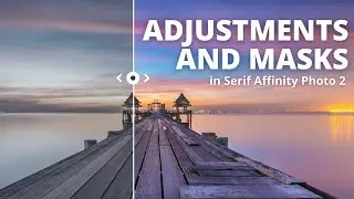 Adjustments and masks in Serif Affinity Photo 2