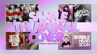 [TUTORIAL] SIMPLE THUMBNAIL COVER || PHOTOSHOP