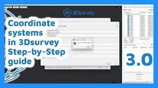 Setting Up Coordinate Systems in 3DSurvey 3.0: A Step-by-Step Guide