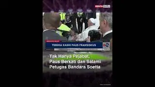 Tak Hanya Pejabat, Paus Berkati dan Salami Petugas Bandara Soetta #pausfransiskus #beritasatu