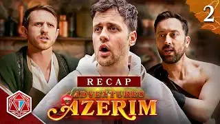 Adventures of Azerim - Recap 2 | Eps 23 - 62