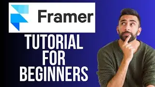 Framer AI Tutorial For Beginners | How to Use AI to Design Websites