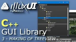 C++ OpenGL GUI Library DevLog 3: Making of TreeView | illuxUI