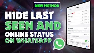 How to Hide Last Seen and Online Status on WhatsApp