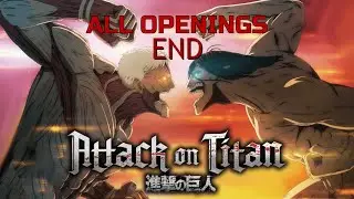 Shingeki No Kyojin All Openings (1-9) FullHD | Атака Титанов Все Опенинги (1-9) FullHD