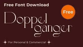 Free For Commercial Use !【Free Font】Doppelganger Display  || Free Design Resources  For You Everyday