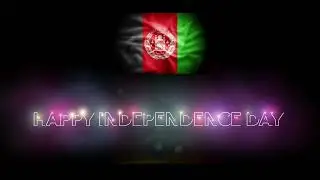 Happy independence Day Afghanistan (AFG) HD and Non Copyright Video